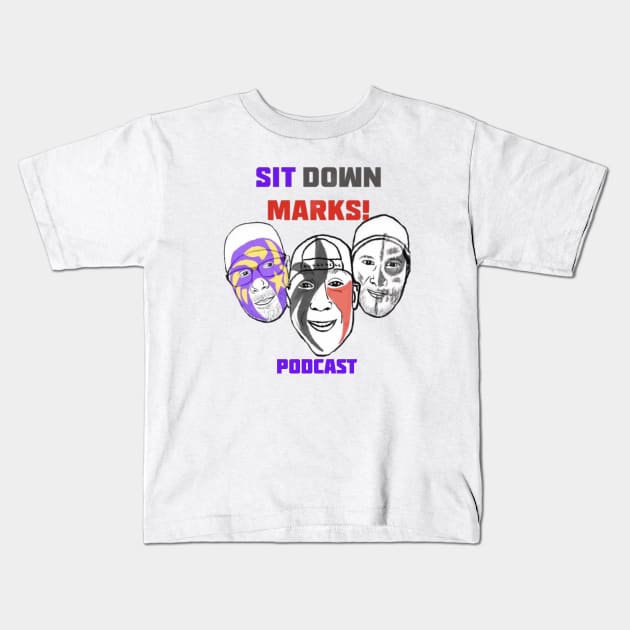 Sit Down Marks Podcast Kids T-Shirt by Sit Down Marks